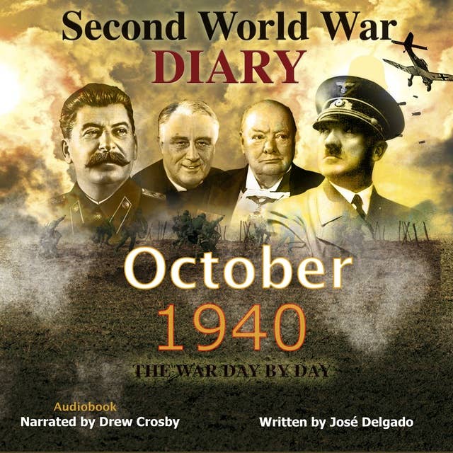 Second World War Diary: October 1940