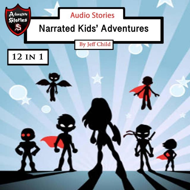 Audio Stories: Narrated Kids’ Adventures