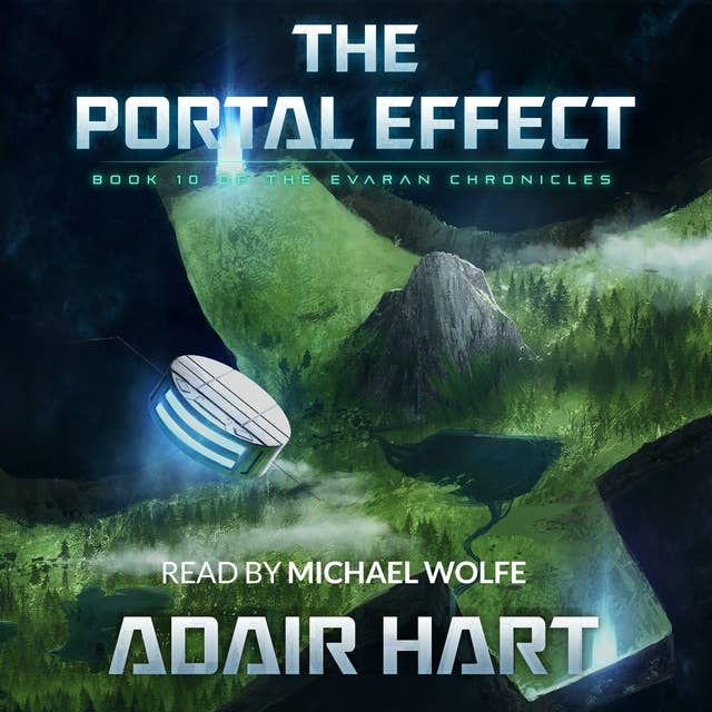 The Portal Effect: Book 10 of The Evaran Chronicles