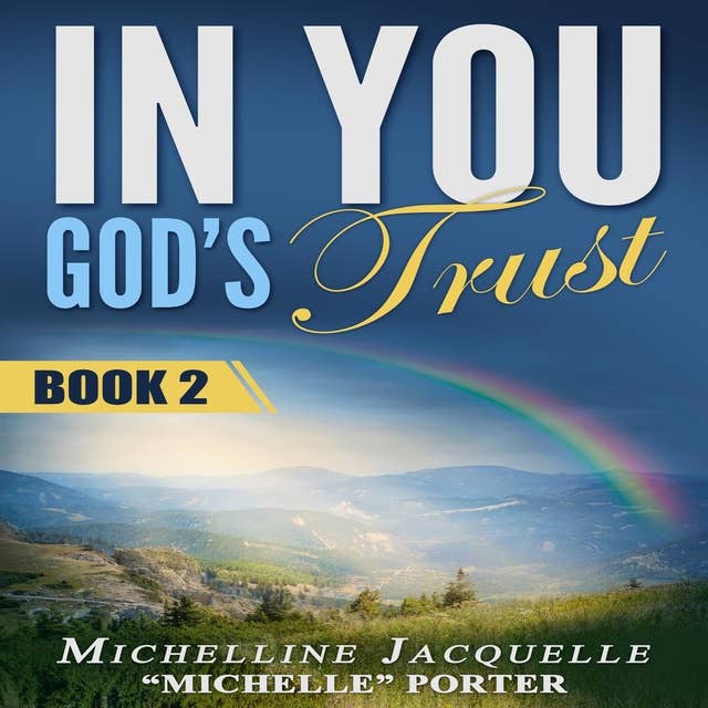 In You, God's Trust: Book 2