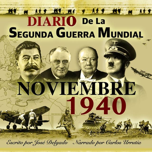 Diario de la Segunda Guerra Mundial: Noviembre 1940