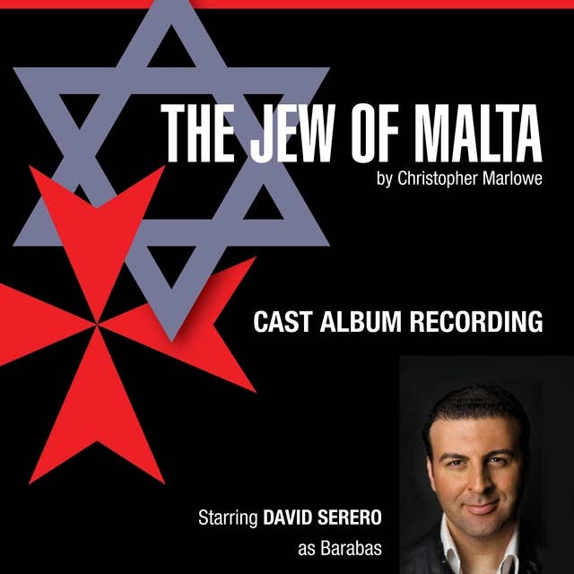 The Jew of Malta: Studio Cast Album Recording