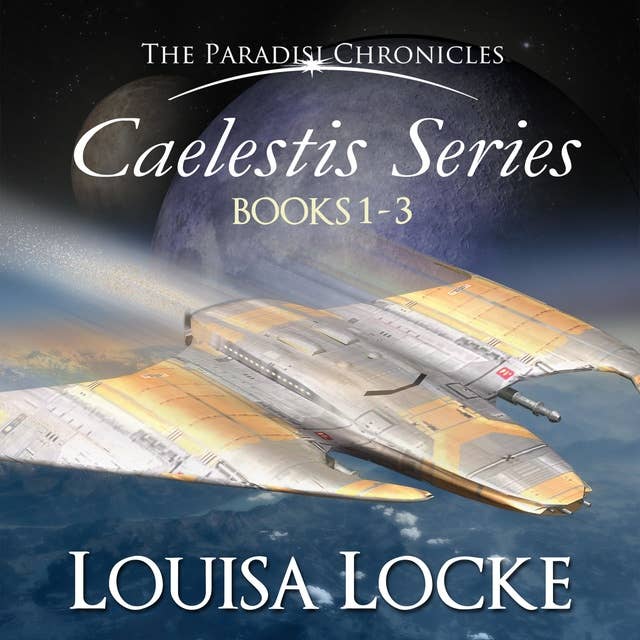 Caelestis Series: Books 1-3 Plus Aelwyd: Home