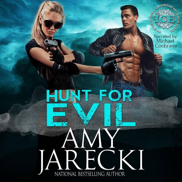 Hunt for Evil: An International Clandestine Enterprise Novel