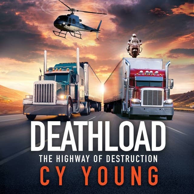 Deathload: The Highway of Destruction