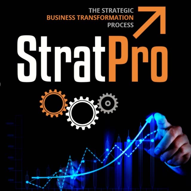 StratPro: The Strategic Business Transformation Process