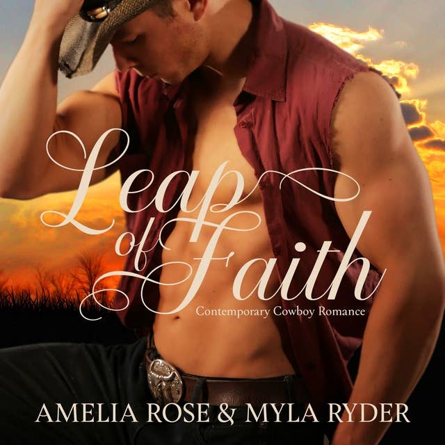 Leap of Faith: Contemporary Cowboy Romance