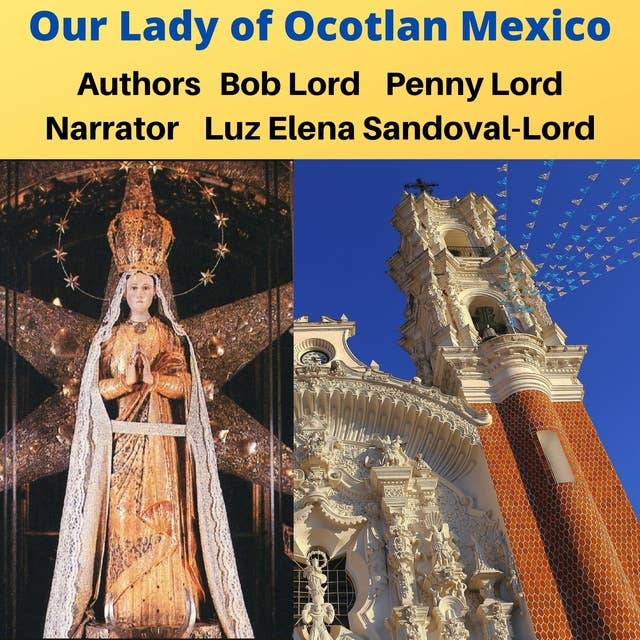 Our Lady of Ocotlan Mexico
