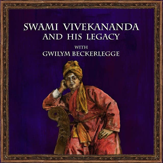 Swami Vivekananda and his legacy: The life and philosophy of the Hindu spiritual leader and teacher