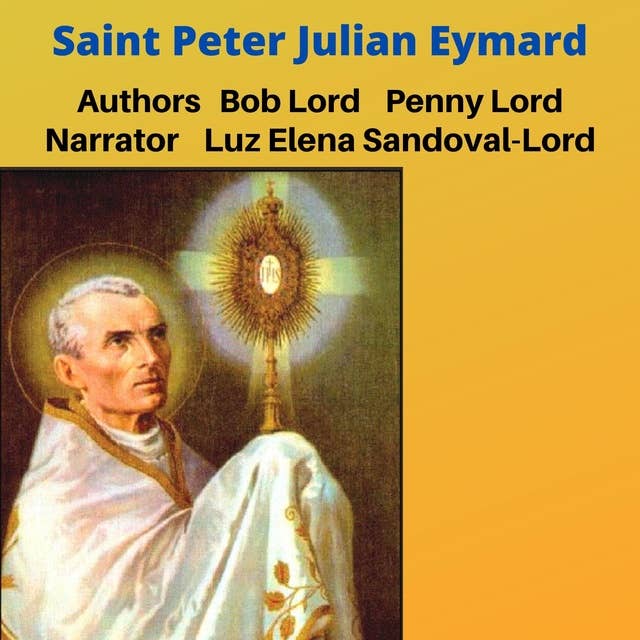 Saint Peter Julian Eymard