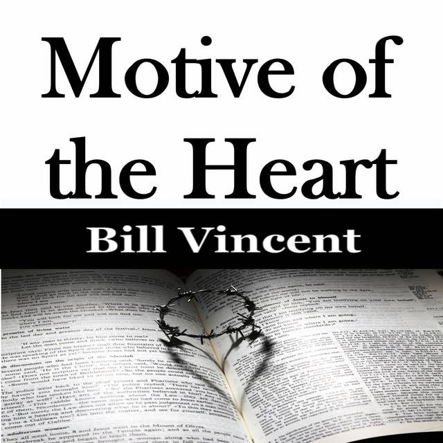 Motive of the Heart