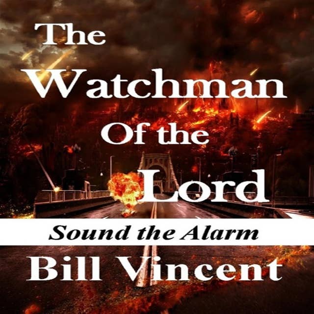 The Watchman Of the Lord (Book 1)