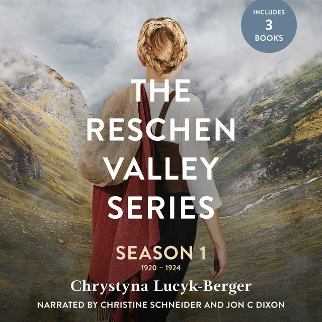 The Reschen Valley Series: Season 1: 1920-1924