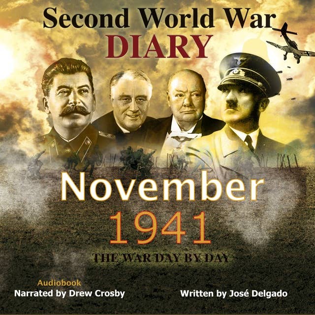 Second World War Diary: November 1941