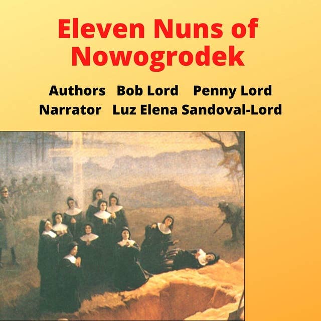 Eleven Nuns of Nowogrodek