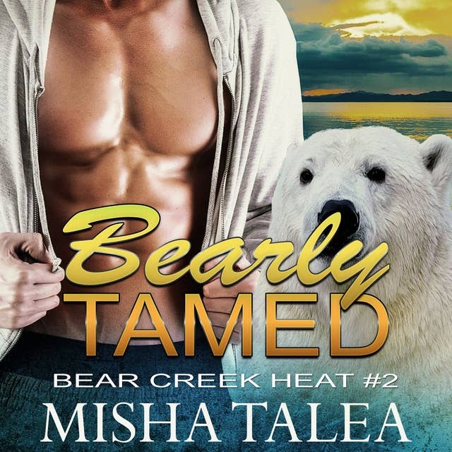 Bearly Tamed: Paranormal Polar Bear Shifter Romance