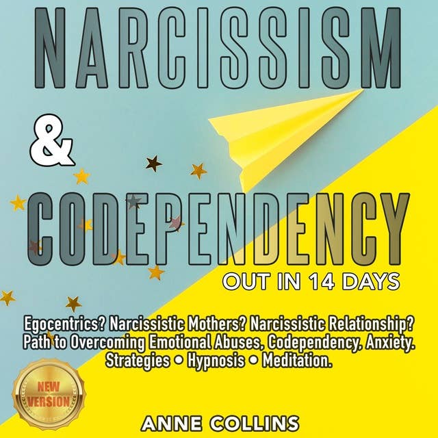 Narcissism & Codependency: Out in 14 Days