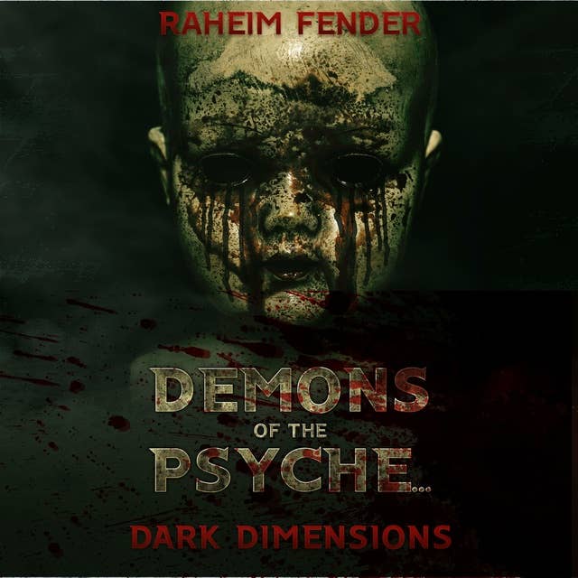 Demons of the Psyche: Dark Dimensions