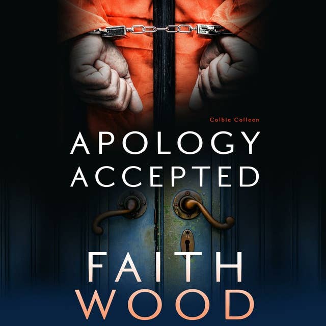 Apology Accepted: Colbie Colleen Cozy Suspense Collection