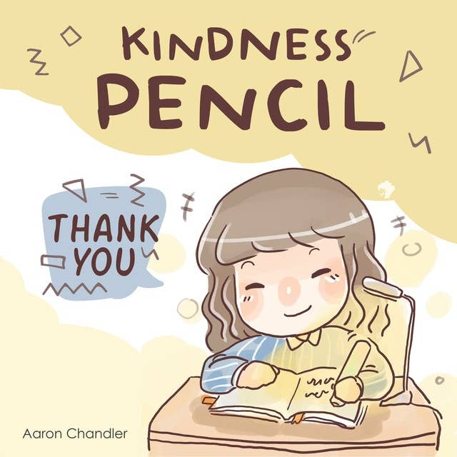 Kindness Pencil : Thank you: Kindness Stories for kids