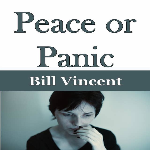 Peace or Panic