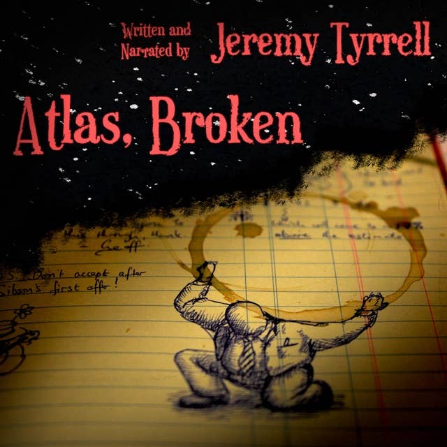 Atlas, Broken