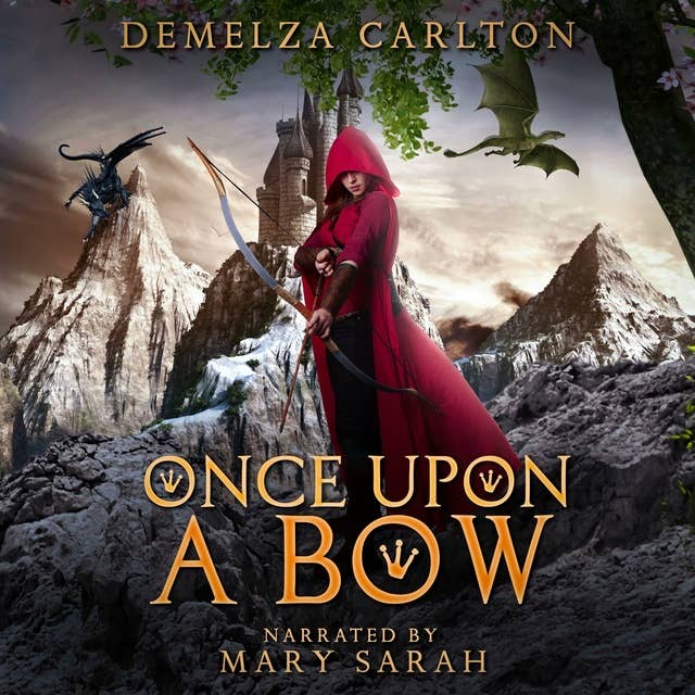 Once Upon a Bow: Five tales from the Romance a Medieval Fairytale series