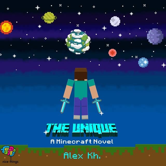 Cover for The Unique: A Minecraft Novel