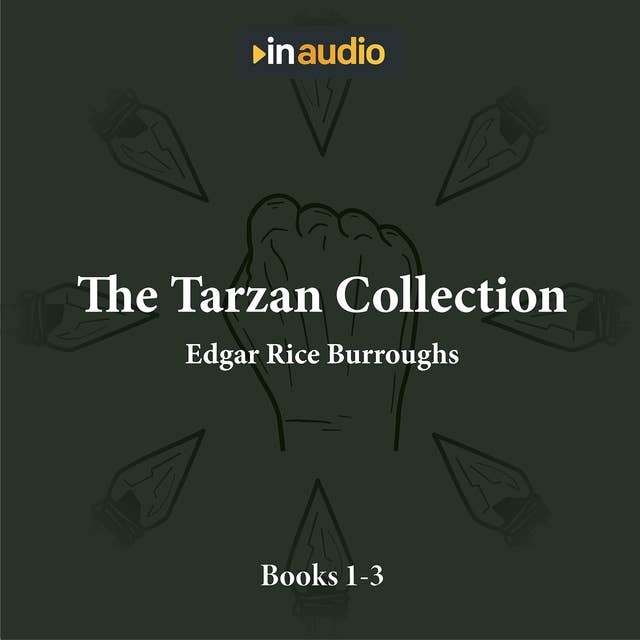 The Tarzan Collection: Books 1-3
