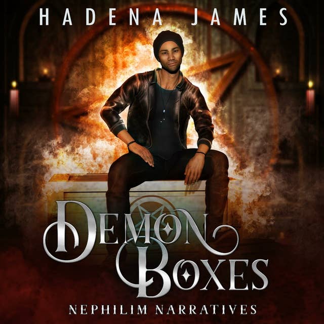 Demon Boxes: Nephilim Narratives, Book 3