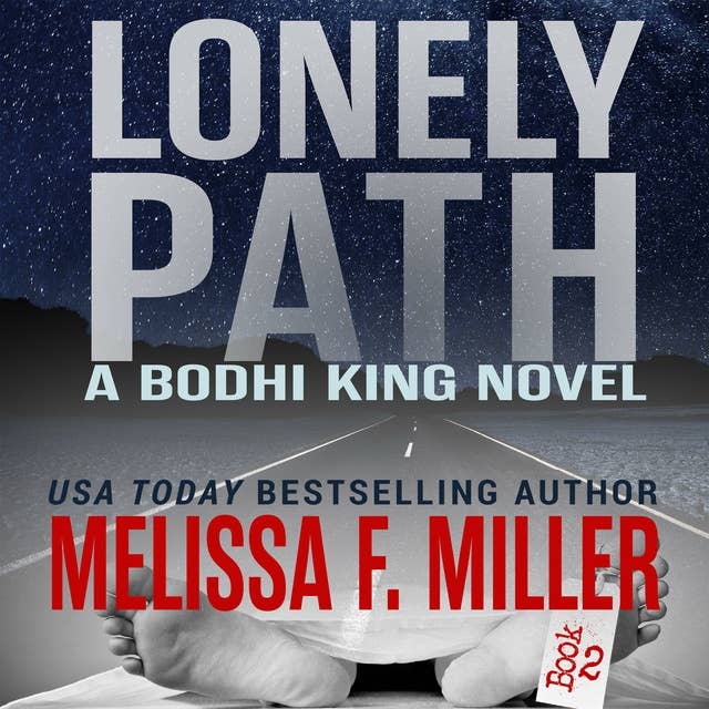 Lonely Path: A Bodhi King Novel