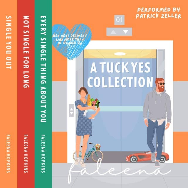 A Tuck Yes Collection: Tuck Yes, Books 1-3