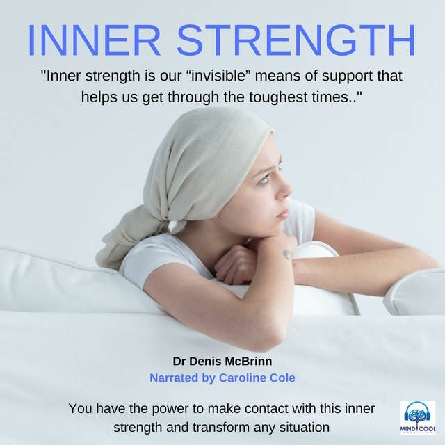Inner Strength: Transform any Situation