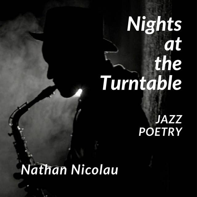 Nights at the Turntable: Jazz Poetry