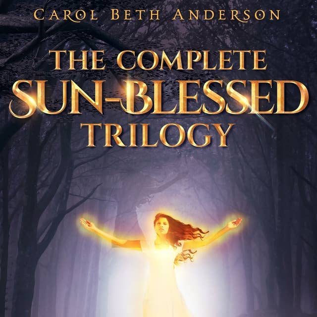 The Complete Sun-Blessed Trilogy