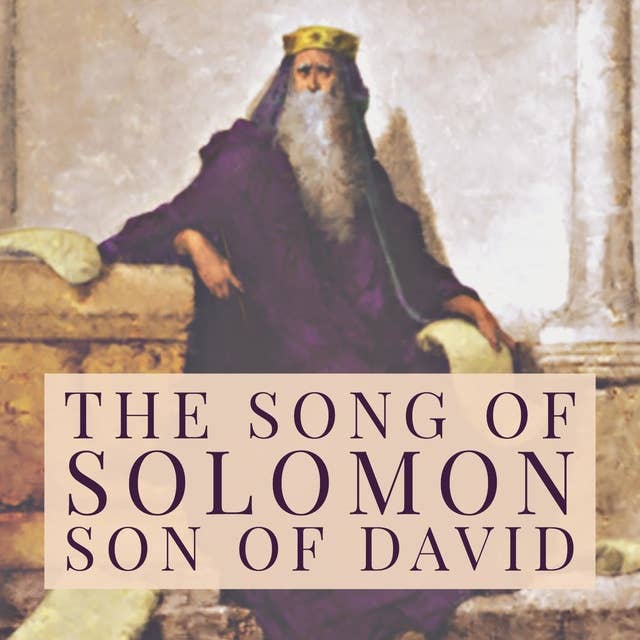 The Song of Solomon, Son of David