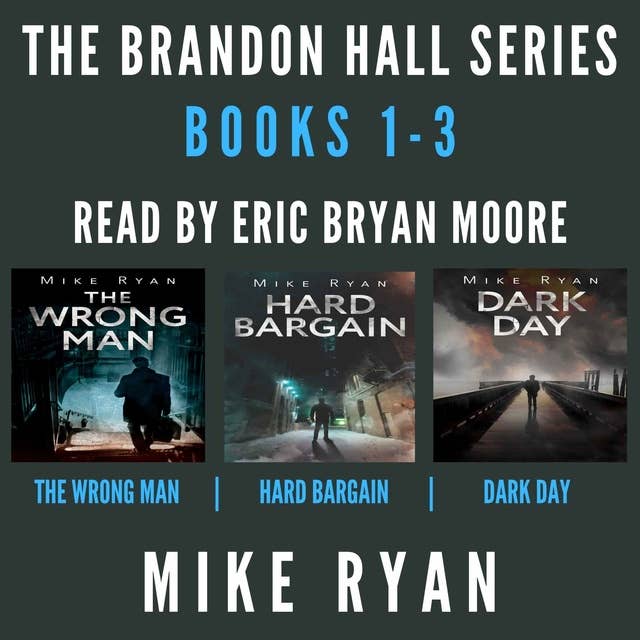 The Brandon Hall Series: Books 1-3