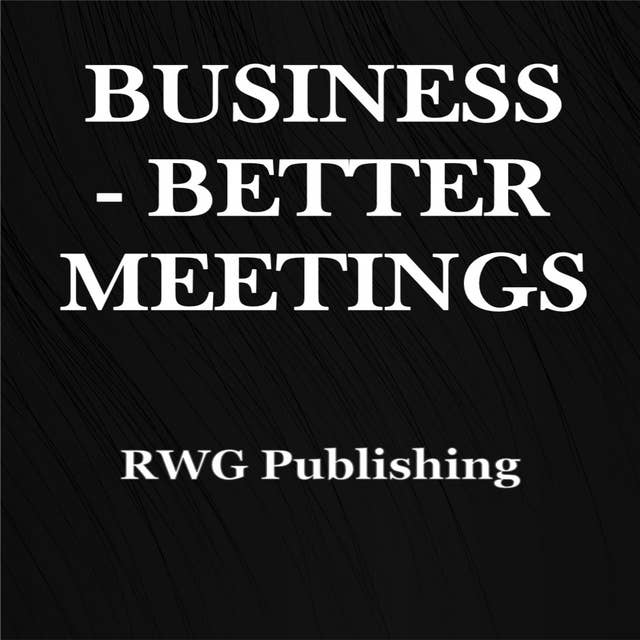 Business - Better Meetings
