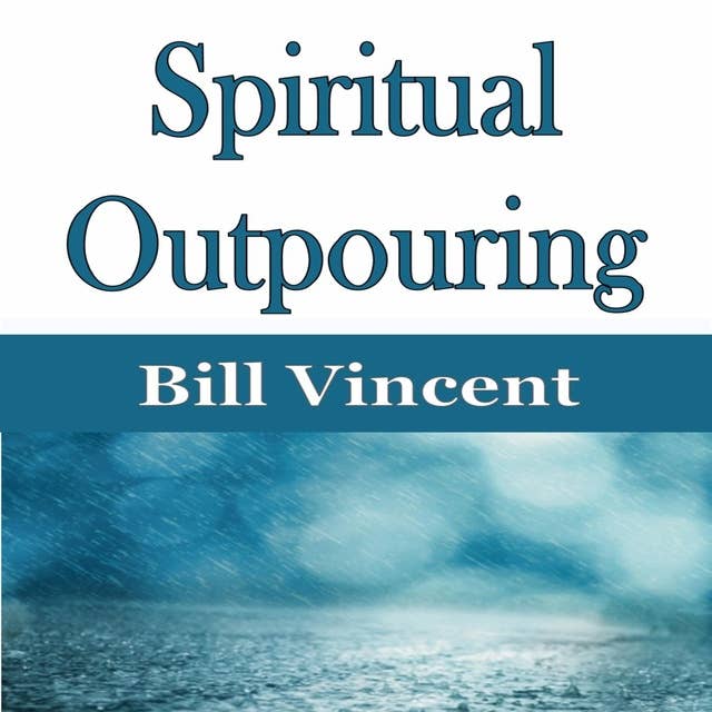 Spiritual Outpouring