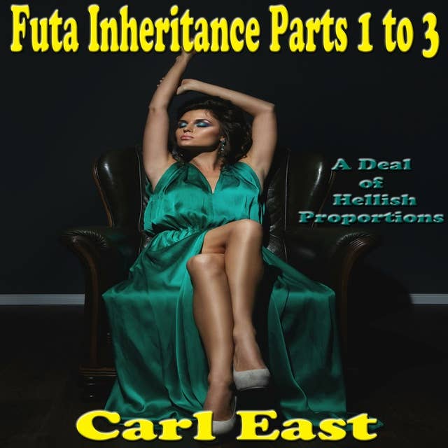 Futa Inheritance - Parts 1 to 3