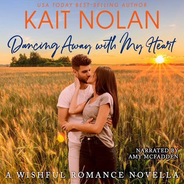 Dancing Away With My Heart: A Small Town Southern Romance