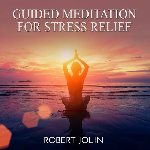 Guided Meditation for Stress Relief