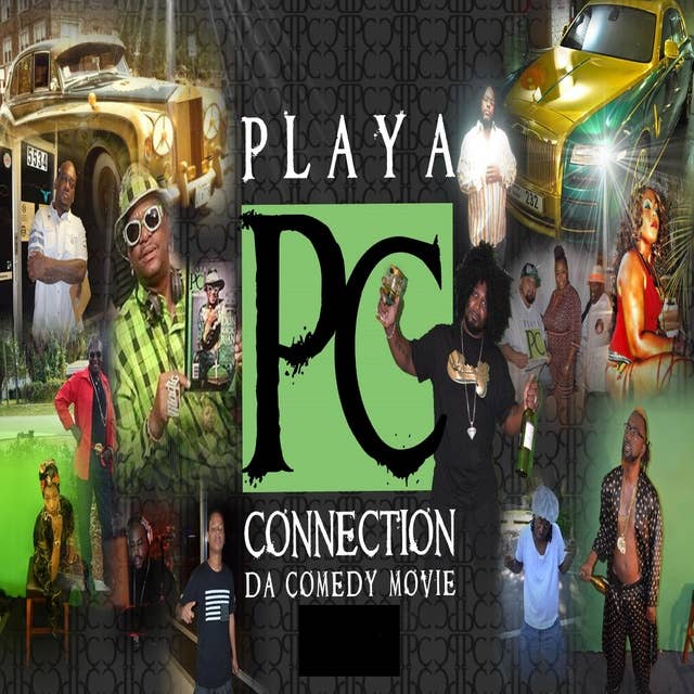 Playa Connection Da Comedy Movie