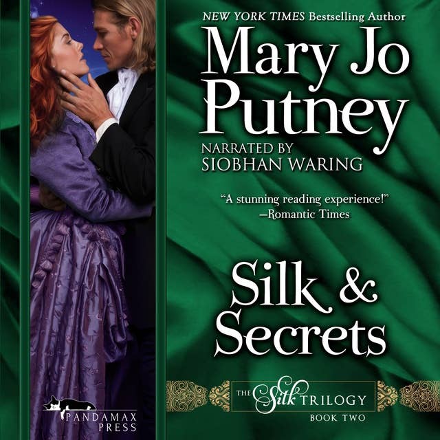 Silk and Secrets: The Silk Trilogy, Book 2