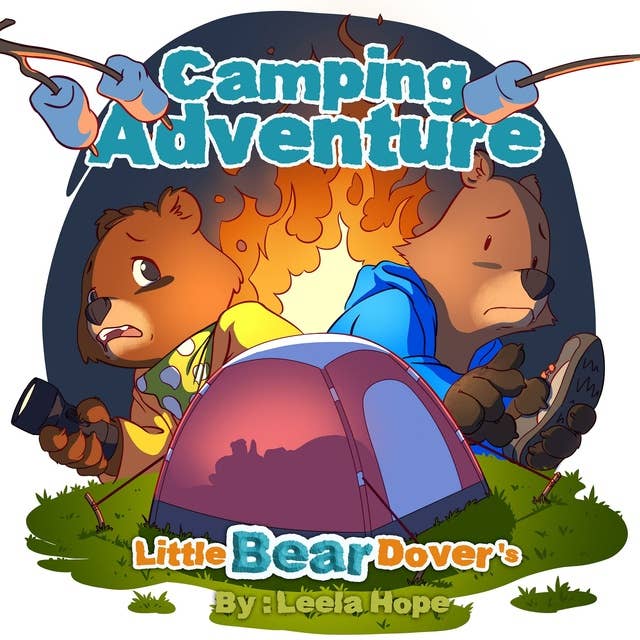 Little Bear Dover's Camping Adventure