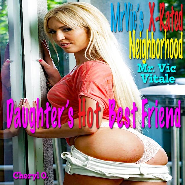 Daughter’s Hot Best Friend