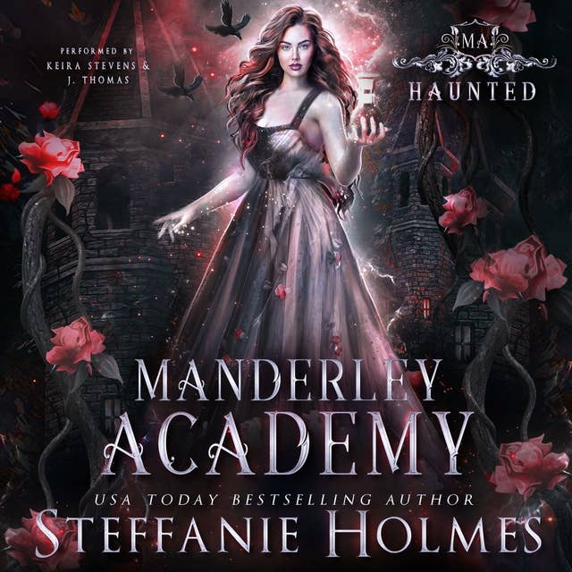 Haunted: A paranormal academy romance