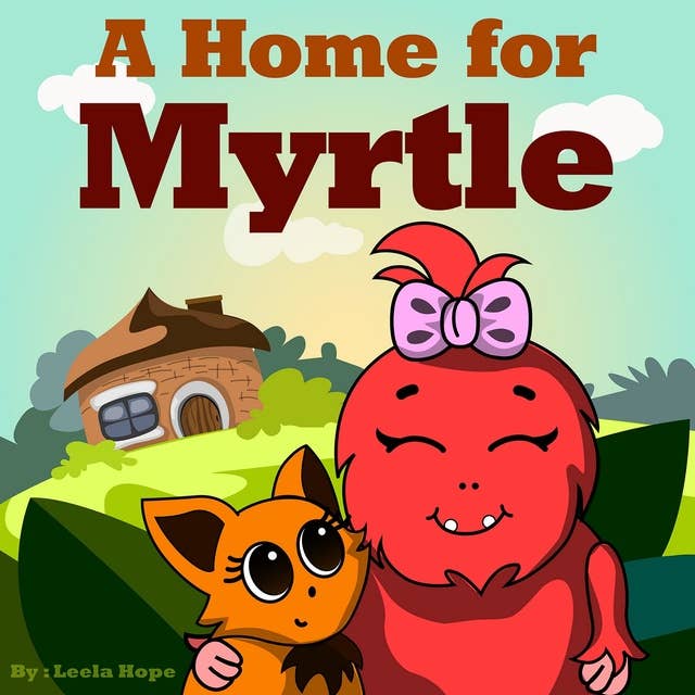 Cover for A Home for Myrtle