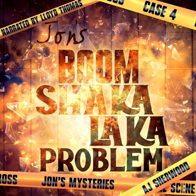 Jon's Boom Shaka Laka Problem