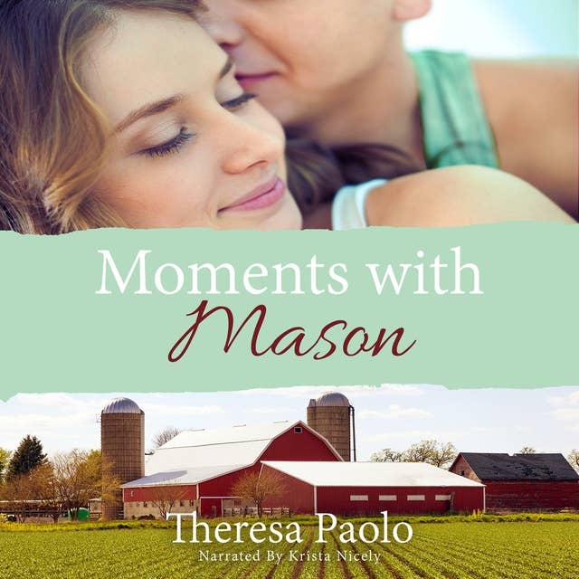 Moments with Mason